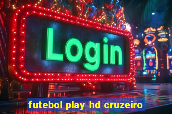 futebol play hd cruzeiro